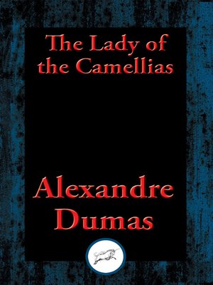cover image of The Lady of the Camellias